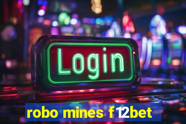 robo mines f12bet